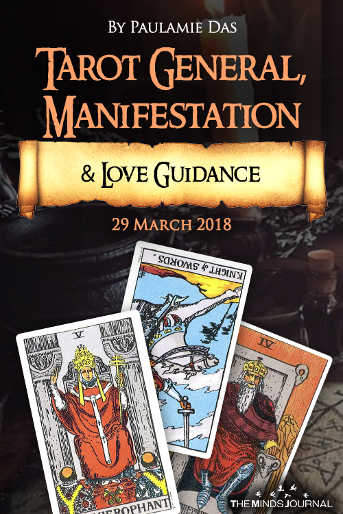 Tarot General, Manifestation And Love Guidance For Today (29 March 2018)