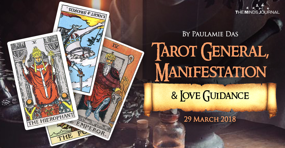 Tarot General, Manifestation And Love Guidance For Today (29 March 2018)