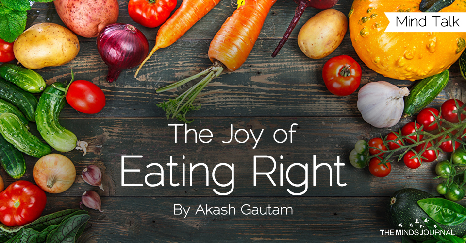 The Joy of Eating Right