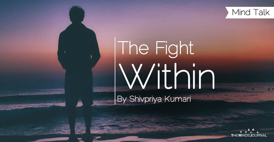 The fight within