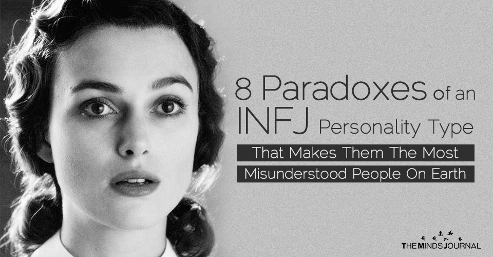 8 Paradoxes of Being An INFJ Personality Type