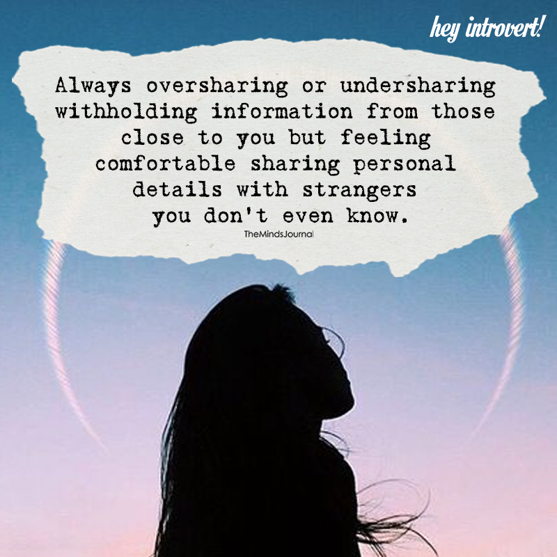 Always Oversharing Or Undersharing Withholding Information