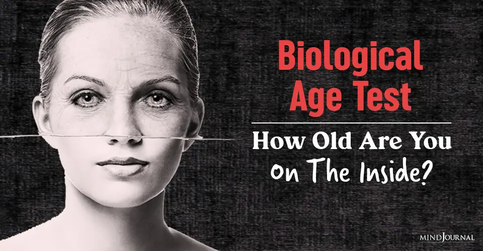 Biological Age Test: How Old Are You On The Inside? Find Out With This Simple Test