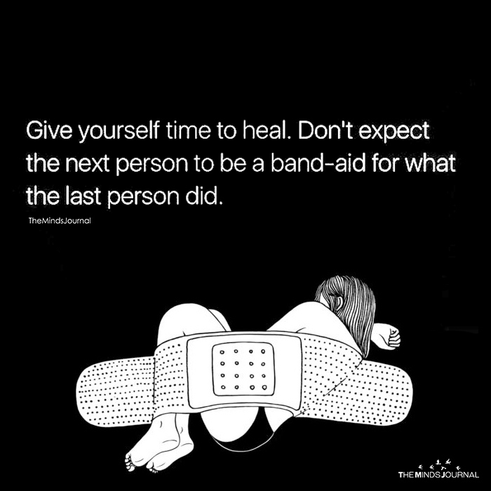 Give Yourself Time To Heal