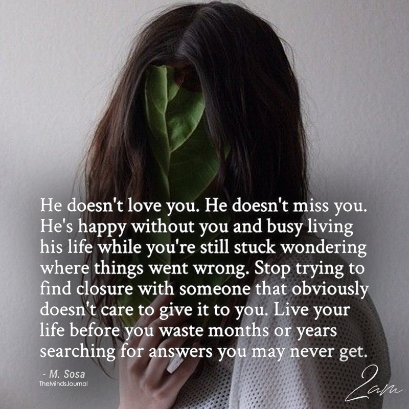 He Doesn't Love You