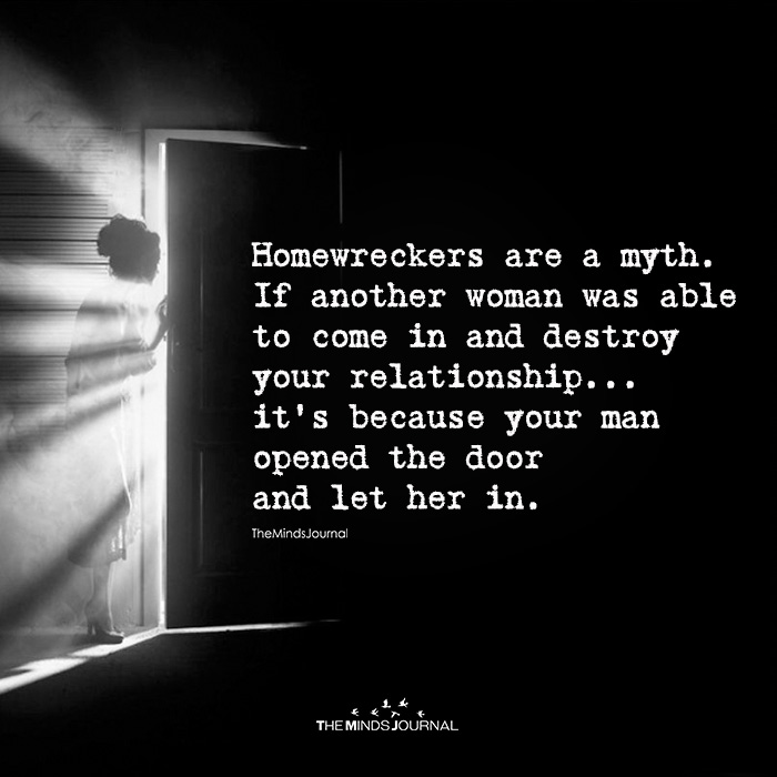 Homewreckers Are A Myth.
