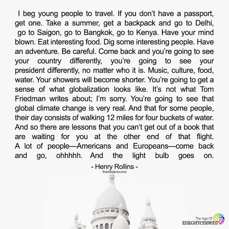 I Beg Young People To Travel
