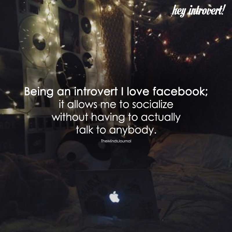 Being An Introvert I Love Facebook