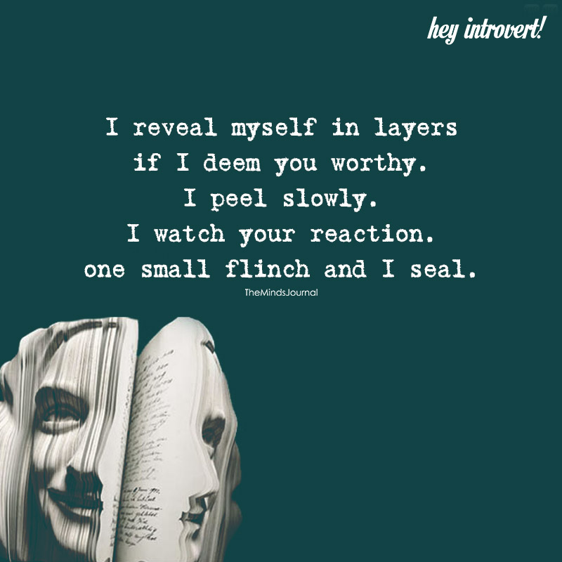 I Reveal Myself In Layers