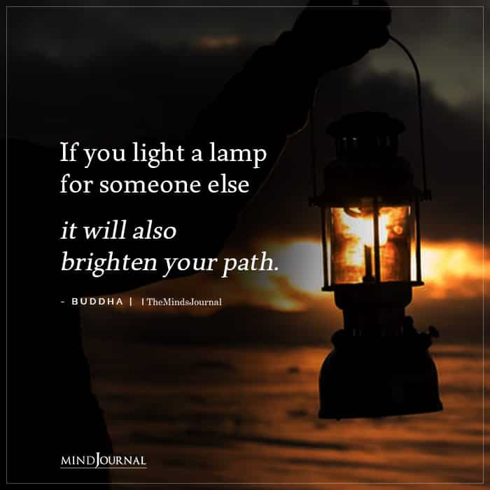 If You Light A Lamp For Someone