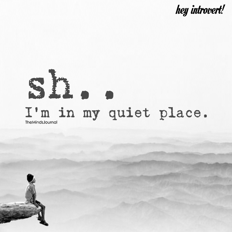 i'm in my quiet place