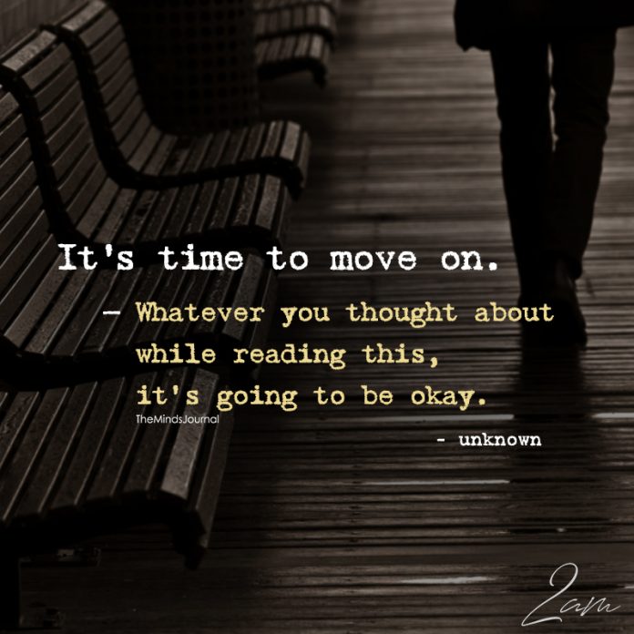 It's time to Move On - The Minds Journal