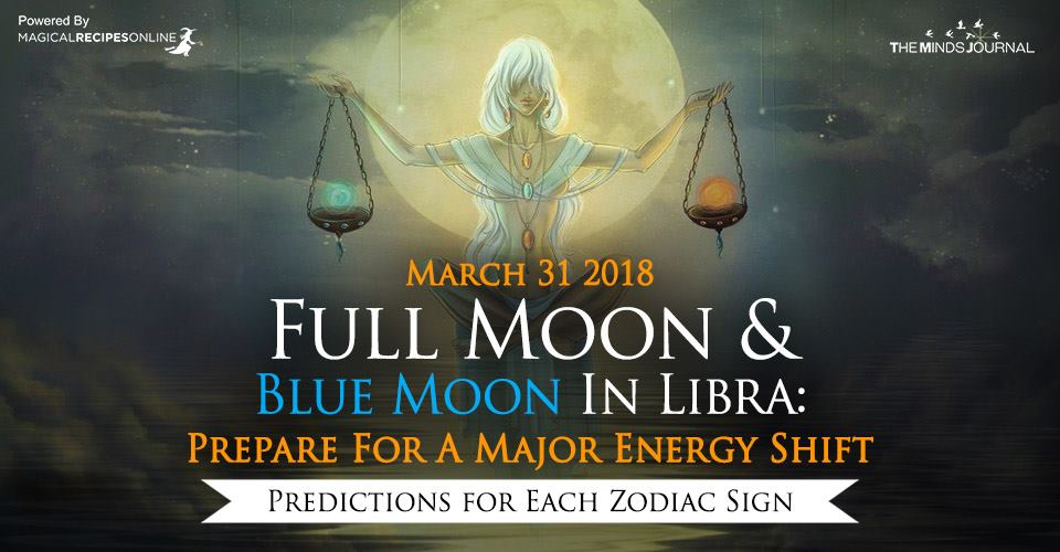 March 31 Full Moon and Blue Moon In Libra