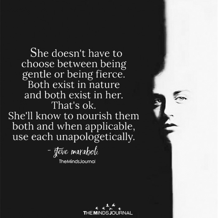 She Doesn’t Have To Choose Between Being Gentle Or Being Fierce