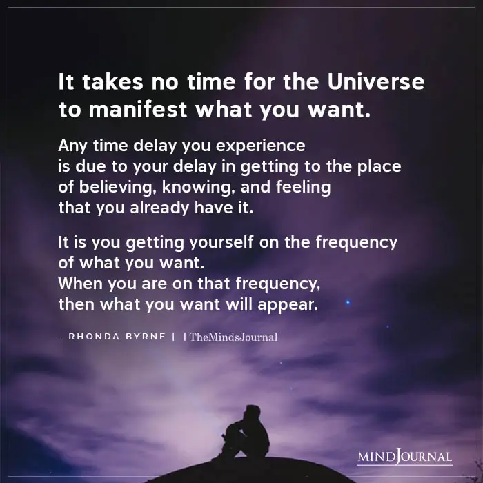 Takes No Time For Universe To Manifest