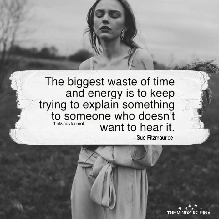 The Biggest Waste Of Time And Energy Is