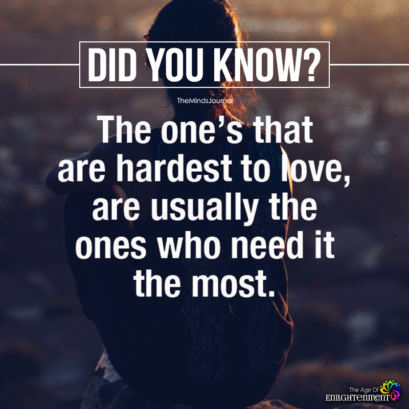 The Ones That Are Hardest To Love