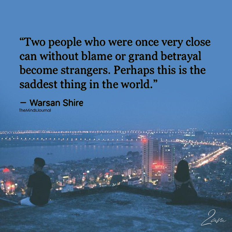 Two People Who Were Once Very Close