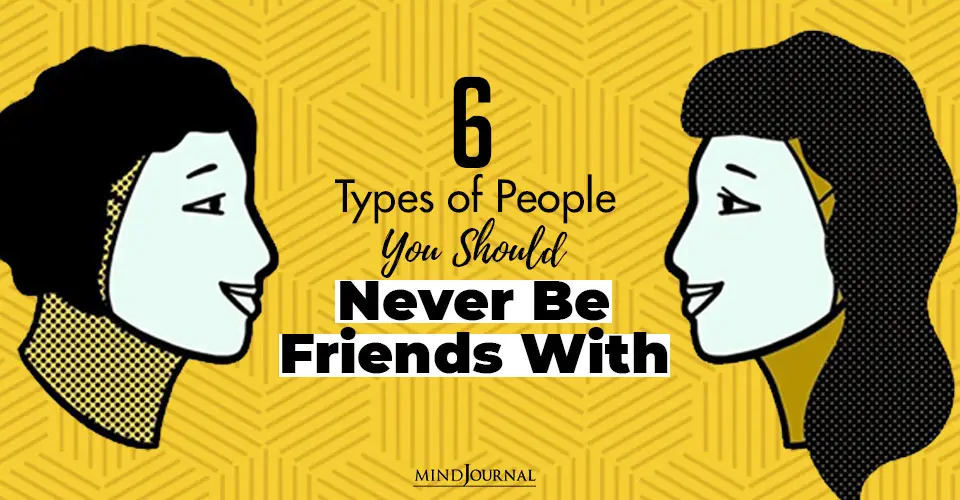 6 Types of People You Should Never Be Friends With – Brene Brown