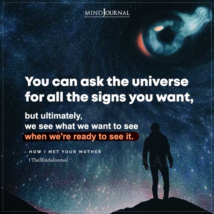 You Can Ask The Universe For All The Signs You Want