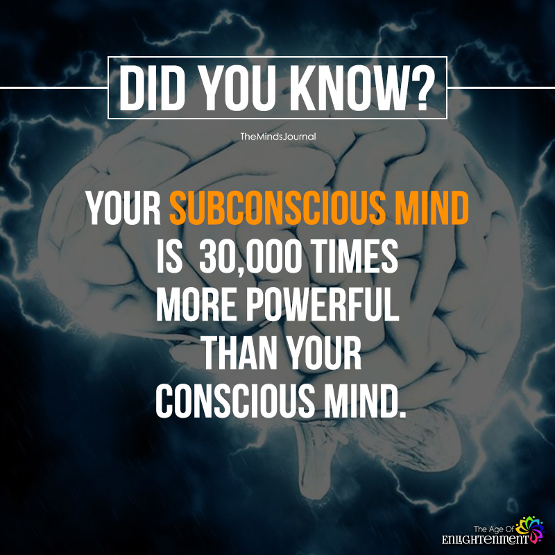 Your Subconscious Mind Is 30,000 Times More Powerful