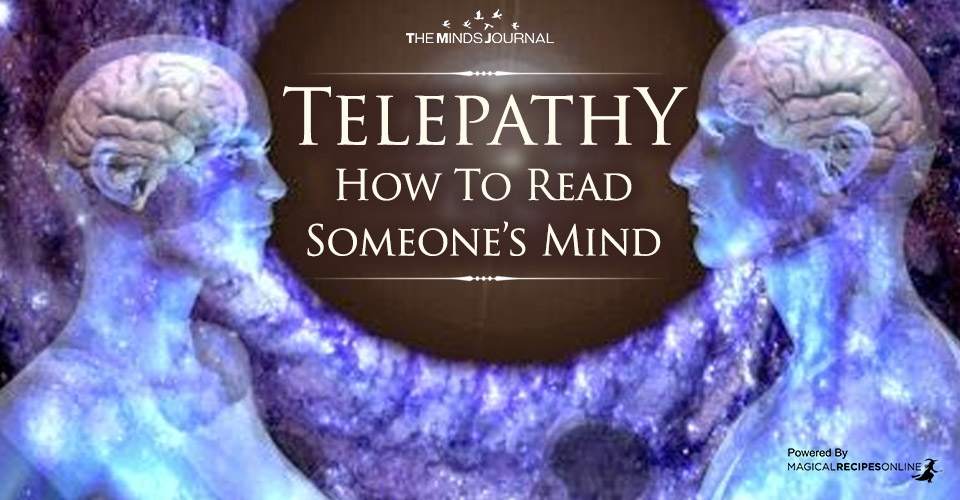 Telepathy: How to Read Someone’s Mind