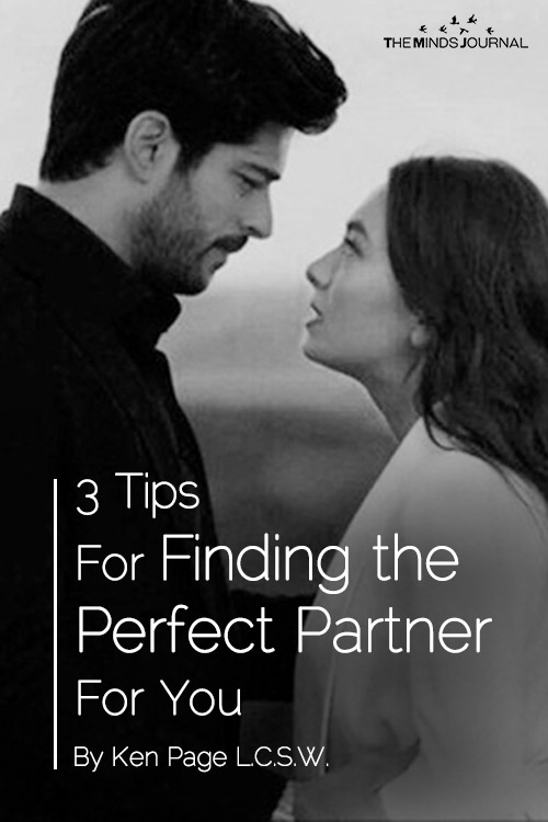 3 Tips for Finding the Perfect Partner for You