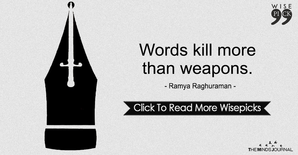 Words Kill More Than Weapons