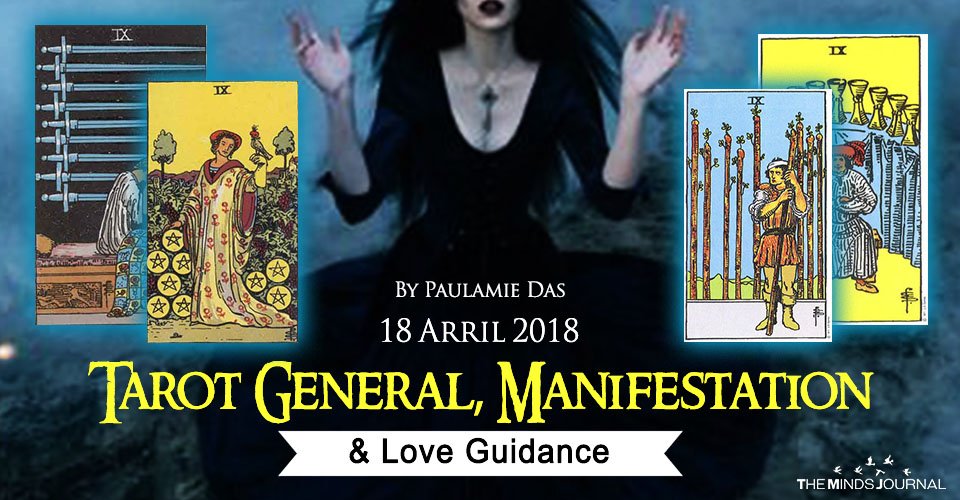 Tarot General, Manifestation And Love Guidance For Wednesday (18 April 2018)