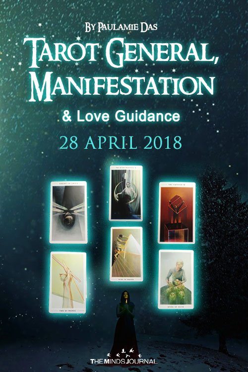 Tarot General, Manifestation And Love Guidance For Saturday (28 April 2018)