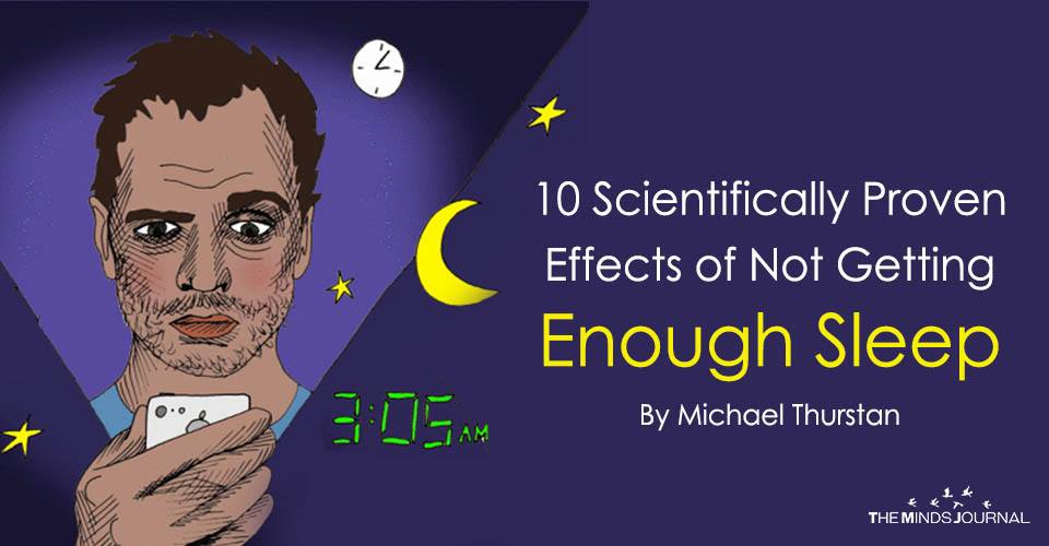 10 Scientifically Proven Effects of Not Getting Enough Sleep