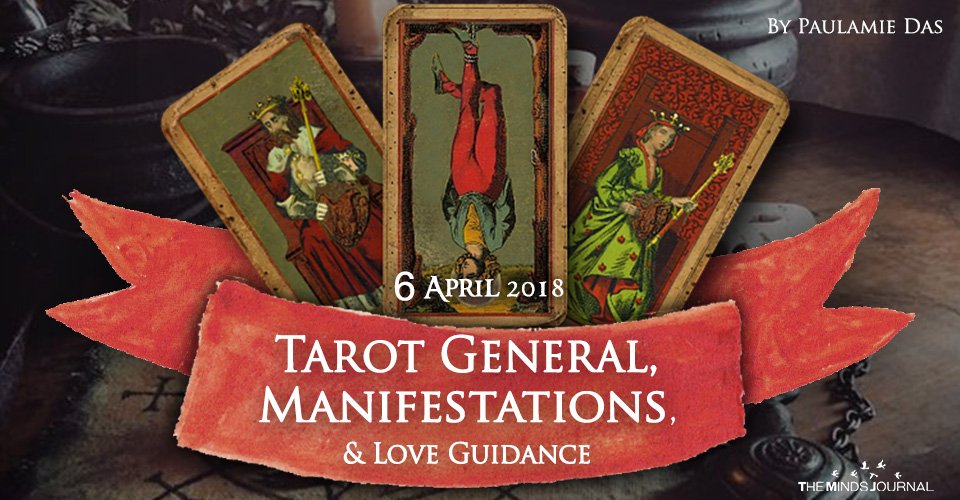 Tarot General, Manifestation And Love Guidance For Today ( 6 April 2018)