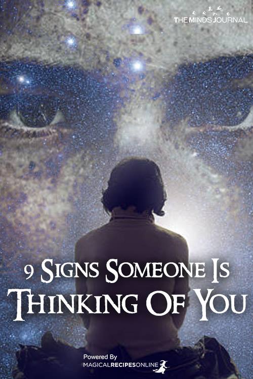 9 Signs A Certain Someone Is Thinking of You
