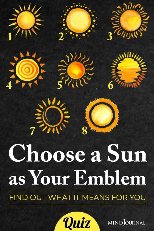 Choose a Sun as Your Emblem pin