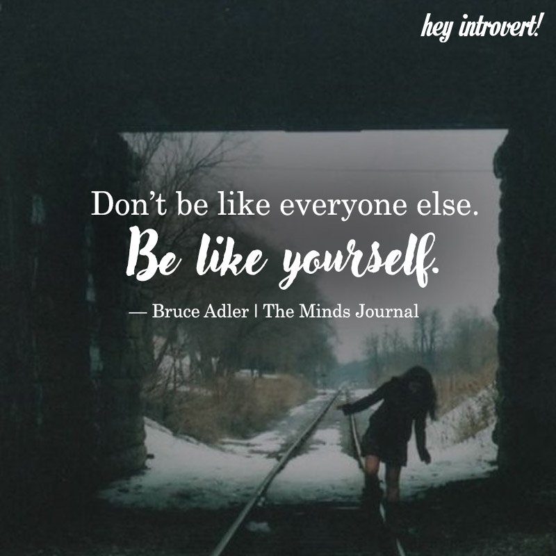Don’t Be Like Everyone Else