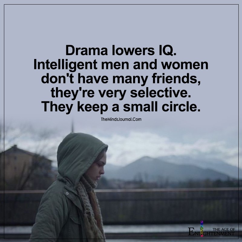Drama Lowers IQ