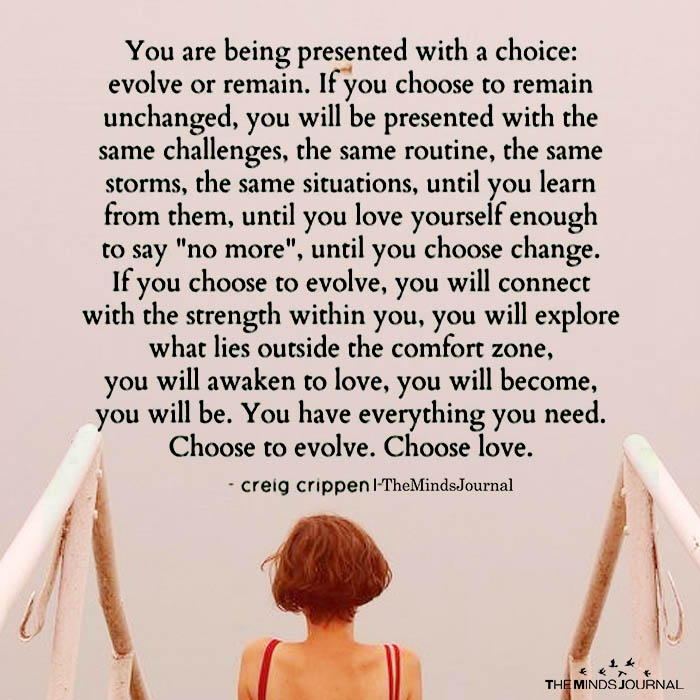 You Are Being Presented With A Choice Evolve Or Remain