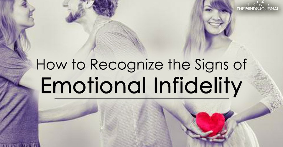 How to Recognize the Signs of Emotional Infidelity