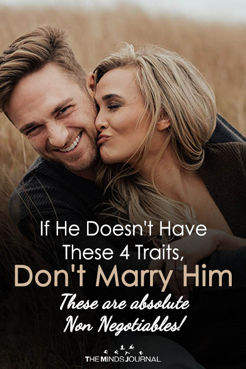 If He Doesn't Have These 4 Traits, Don't Marry Him