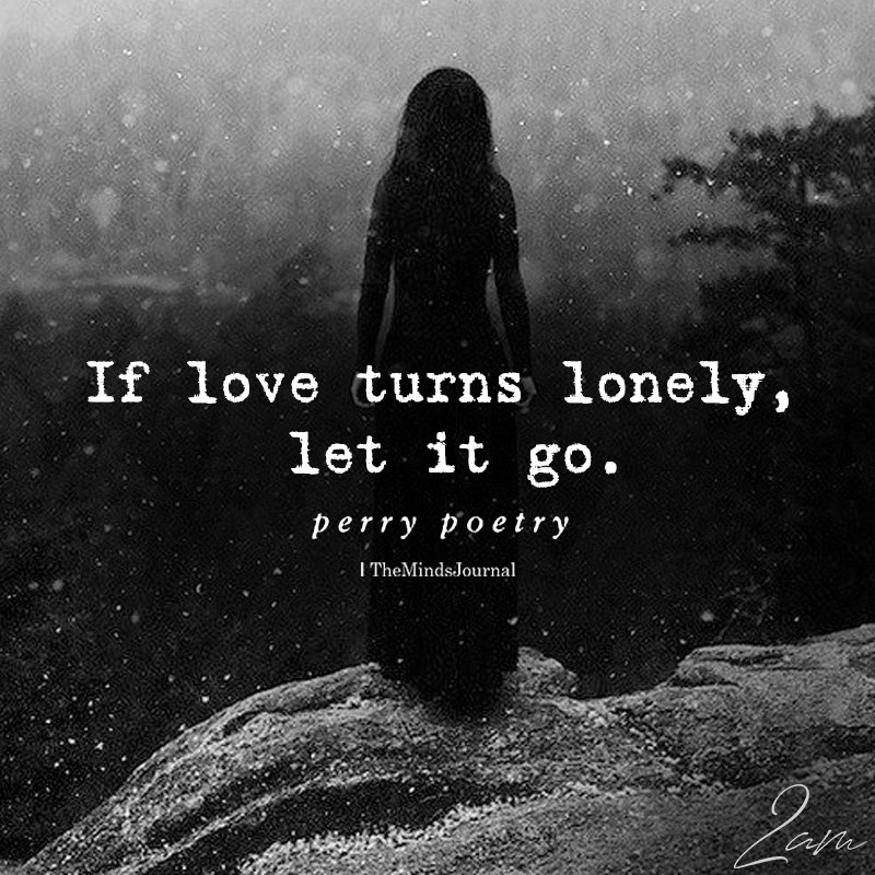 If Love Turns Lonely