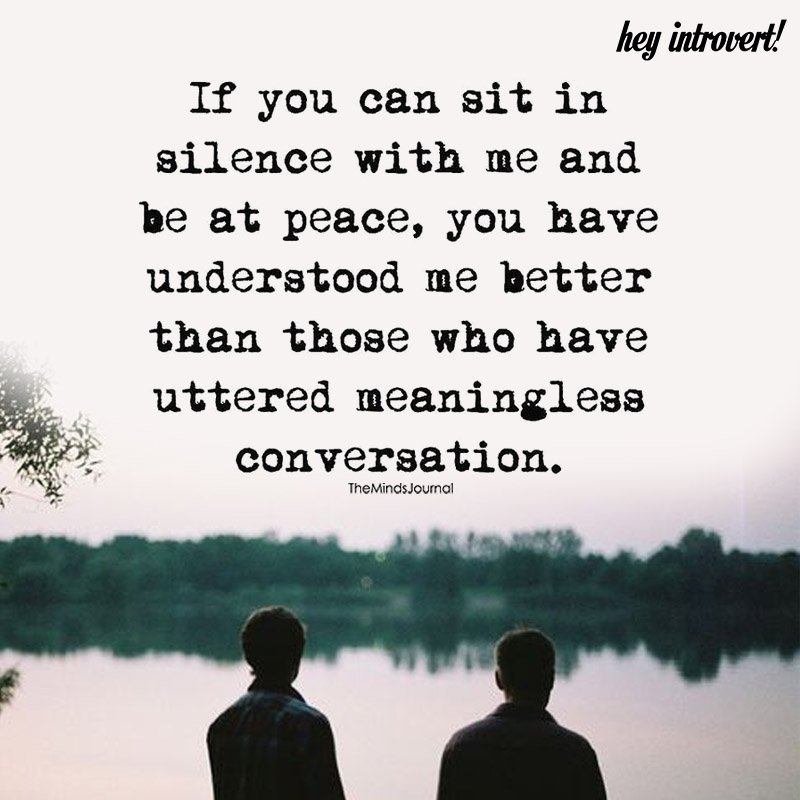 If You Can Sit In Silence With Me