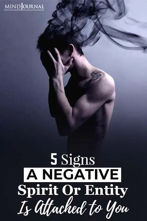 Negative Spirit Attachment: Signs And What To Do Under A Psychic Attack