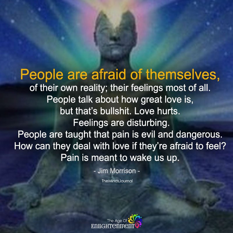 People Are Afraid Of Themselves