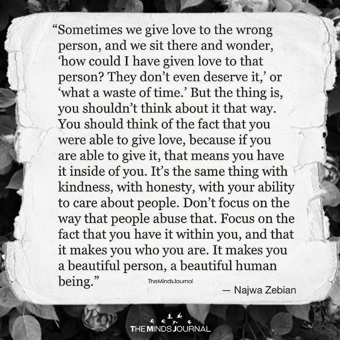Sometimes We Give Love To The Wrong Person