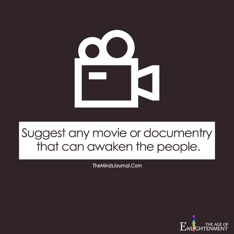 Suggest Any Movie Or Documentary