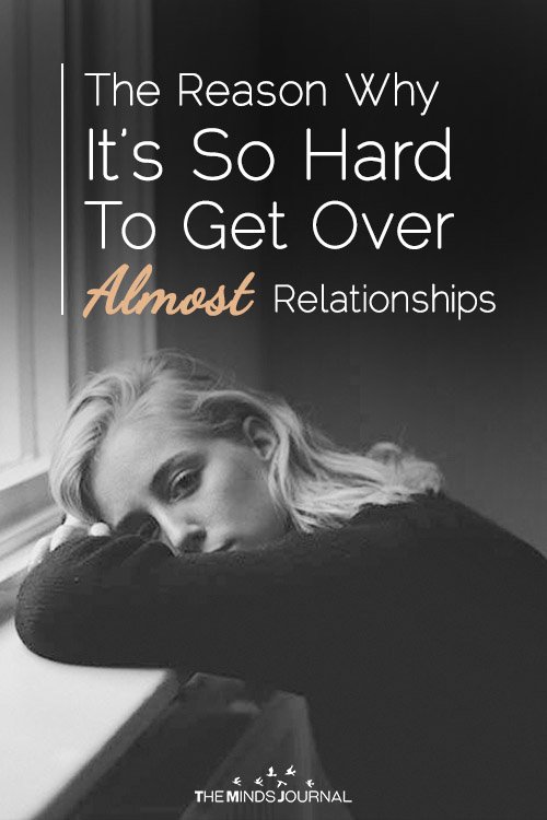 The Reason Why It’s So Hard To Get Over Almost Relationships