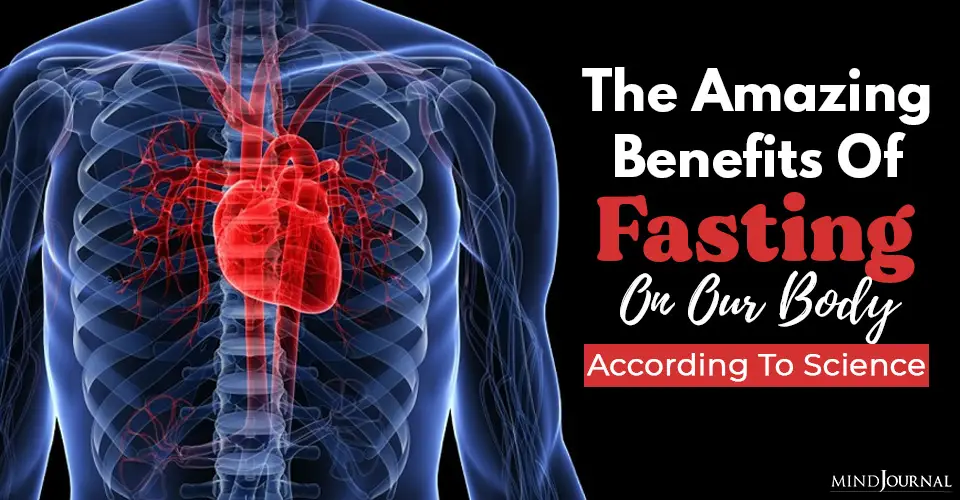 the amazing benefits of fasting on our body according to science