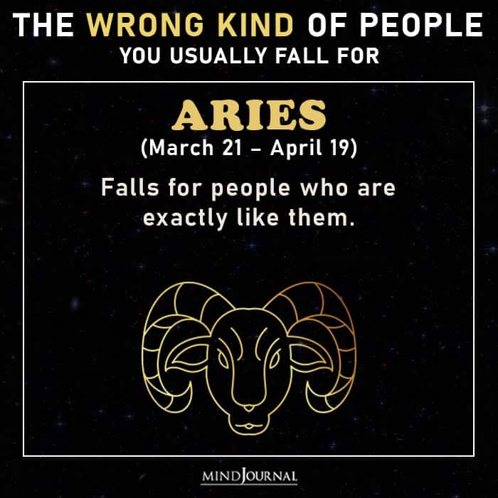 wrong kind people zodiac sign aries