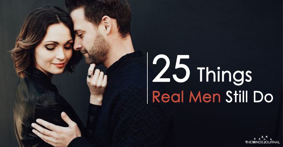 25 Things Real Men Still Do