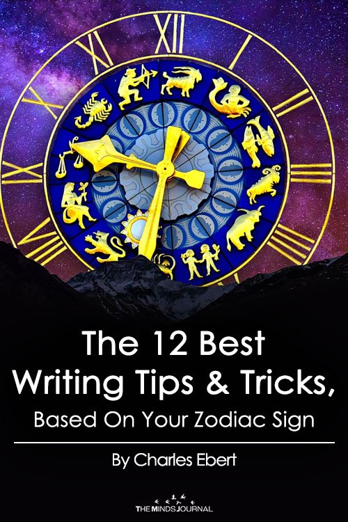 The 12 Best Writing Tips & Tricks, Based On Your Zodiac Sign